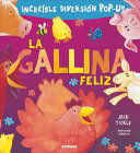 GALLINA FELIZ, LA (INCREIBLE DIVERSION POP UP)