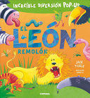 LEON REMOLON, EL (INCREIBLE DIVERSION POP-UP)