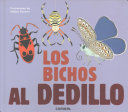 BICHOS AL DEDILLO, LOS