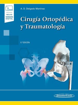 CIRUGÍA ORTOPÉDICA Y TRAUMATOLOGÍA (E-BOOK)