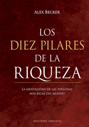 LOS DIEZ PILARES DE LA RIQUEZA (DIGITAL)