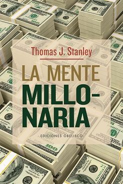 MENTE MILLONARIA, LA