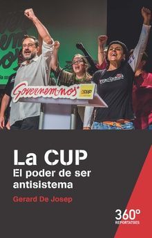 LA CUP EL PODER DE SE ANTISISTEMA
