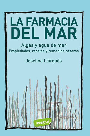 LA FARMACIA DEL MAR. ALGAS Y AGUA DE MAR (PRINT REPLICA)