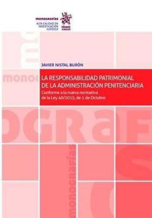 LA RESPONSABILIDAD PATRIMONIAL DE LA ADMINISTRACIÓN PENITENCIARIA