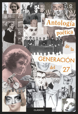 ANTOLOGÍA POÉTICA DE LA GENERACIÓN DEL 27