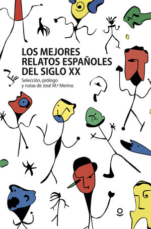 CUENTOS ESPAÑOLES DEL SIGLO XX