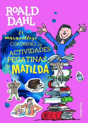 EL MARAVILLOSO CUADERNO DE ACTIVIDADES Y PEGATINAS DE MATILDA