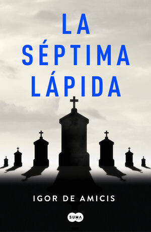 LA SÉPTIMA LÁPIDA