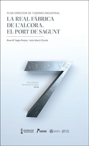 LA REAL FÁBRICA DE L'ALCORA. EL PORT DE SAGUNT