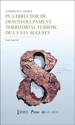 DESENVOLUPAMENT TERRITORIAL TURÍSTIC DE LA VIA AUGUSTA