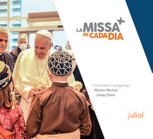MISSA DE CADA DIA 07 - JULIOL 2021