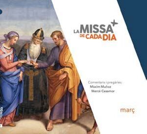 LA MISSA DE CADA DIA. MARÇ 2022