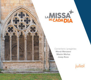 MISSA DE CADA DIA 07 JULIOL 2024