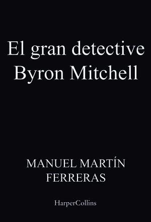EL GRAN DETECTIVE BYRON MITCHELL