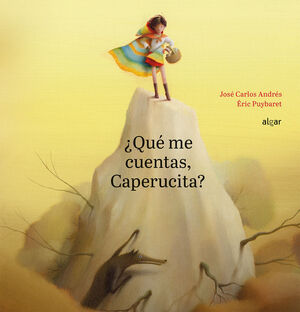 QUE ME CUENTAS, CAPERUCITA?