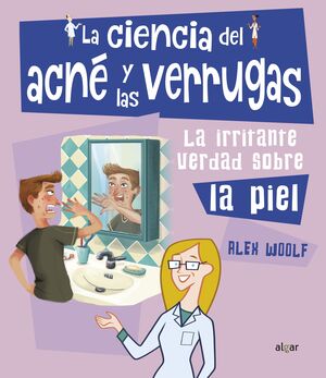 LA CIENCIA DEL ACNE Y LAS VERRUGAS