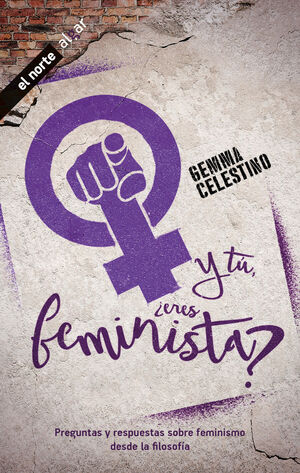 Y TU ¿ERES FEMINISTA?