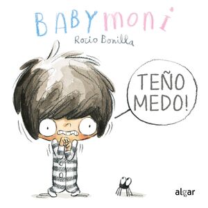 TEÑO MIEDO! (BABYMONI)