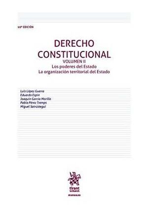 DERECHO CONSTITUCIONAL VOLUMEN II 10ª EDICIÓN 2016