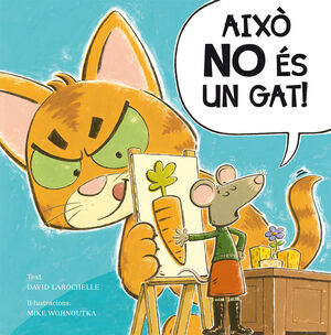 AIXÒ NO ÉS UN GAT!