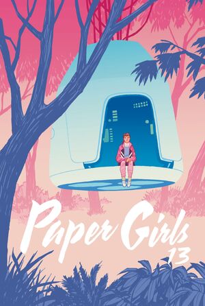 PAPER GIRLS Nº 13/30