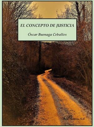 EL CONCEPTO DE JUSTICIA