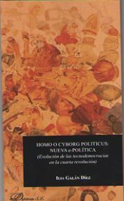HOMO O CYBORG POLITICUS: NUEVA E-POLÍTICA