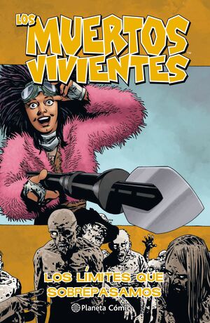 LOS MUERTOS VIVIENTES Nº 29/32