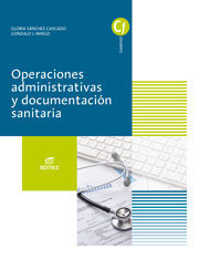 OPERACIONES ADMINISTRATIVAS Y DOCUMENTACIÓN SANITARIA