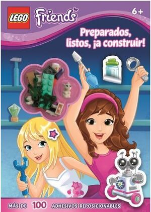 LEGO FRIENDS 6+ PREPARADOS,LISTOS,A CONSTRUIR