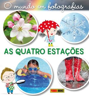 O MUNDO EM FOTOGRAFIAS - AS QUATRO ESTAÇOES