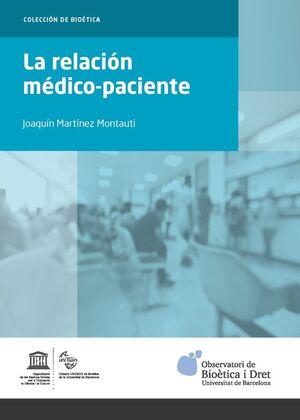 LA RELACIÓN MÉDICO-PACIENTE