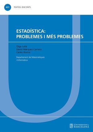 ESTADÍSTICA: PROBLEMES I MÉS PROBLEMES