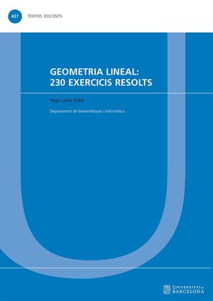 GEOMETRIA LINEAL: 230 EXERCICIS RESOLTS