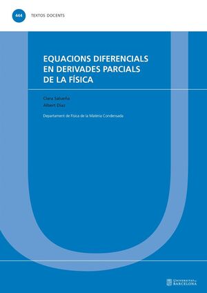 EQUACIONS DIFERENCIALS EN DERIVADES PARCIALS DE LA FÍSICA