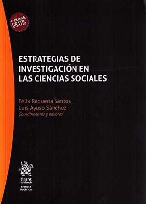 ESTRATEGIAS DE INVESTIGACIÓN EN LAS CIENCIAS SOCIALES.