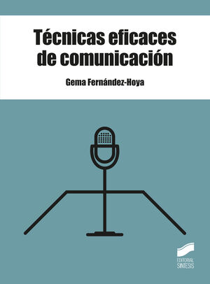 TÉCNICAS EFICACES DE COMUNICACIÓN