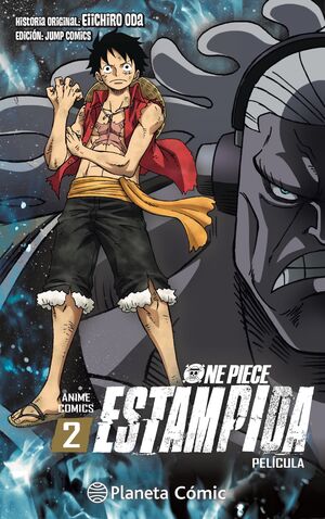 ONE PIECE ESTAMPIDA ANIME COMIC Nº 02/02