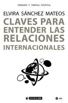 CLAVES PARA ENTENDER LAS RELACIONES INTERNACIONALE