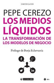 LOS MEDIOS LÍQUIDOS