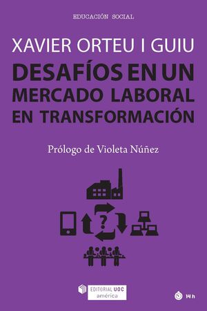 DESAFÍOS EN UN MERCADO LABORAL EN TRANSFORMACIÓN (EDICIÓN PARA COLOMBIA)