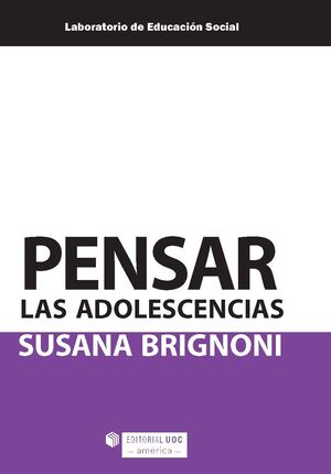 PENSAR LAS ADOLESCENCIAS (EDICIÓN PARA COLOMBIA)