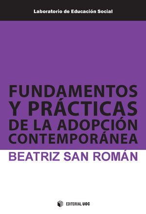 FUNDAMENTOS Y PRÁCTICAS DE LA ADOPCIÓN CONTEMPORÁNEA