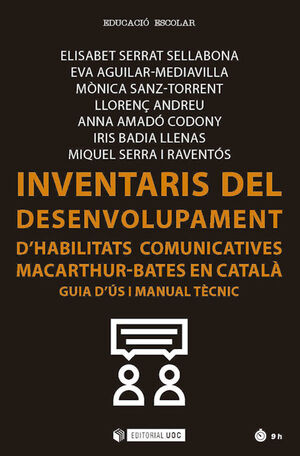 INVENTARIS DEL DESENVOLUPAMENT D'HABILITATS COMUNICATIVES MACARTHUR-BATES EN CAT