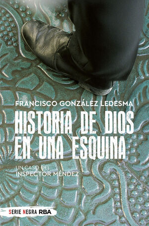 HISTORIA DE DIOS EN UNA ESQUINA. EBOOK