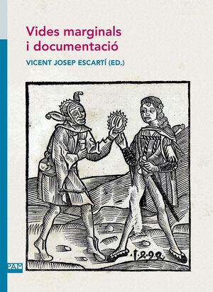 VIDES MARGINALS I DOCUMENTACIO