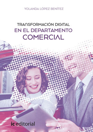 TRANSFORMACIÓN DIGITAL EN EL DEPARTAMENTO COMERCIAL