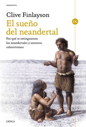 EL SUEÑO DEL NEANDERTAL