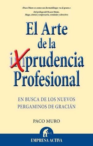 LA PRUDENCIA PROFESIONAL